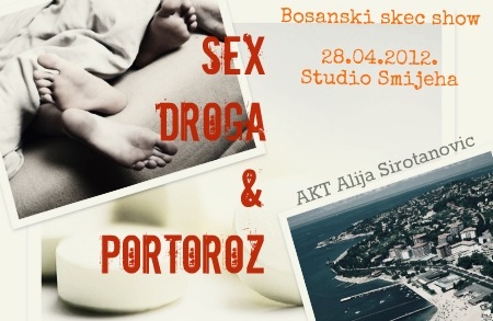 Bosanski skeč show 'Seks, droga i Portorož' u STUDIJU SMIJEHA