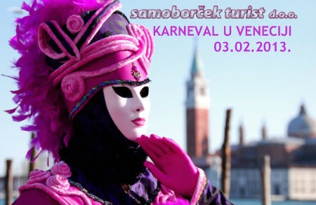 Karneval u Veneciji 03.02.2013. &ndash; GARANTIRANI POLAZAK