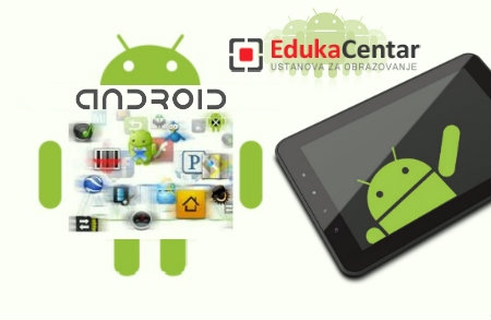 EdukaCentar - Osnovni modul tečaja 'Uvod u razvoj Android aplikacija'